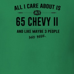 All I Care About Is My 65 Chevy Ii And Beer Funny T Shirt