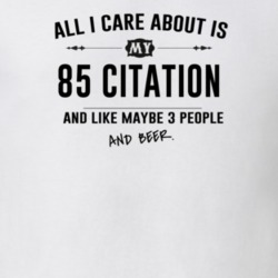 All I Care About Is My 85 Citation And Beer Funny T Shirt