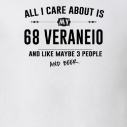 All I Care About Is My 68 Veraneio And Beer Funny T Shirt