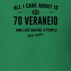 All I Care About Is My 70 Veraneio And Beer Funny T Shirt