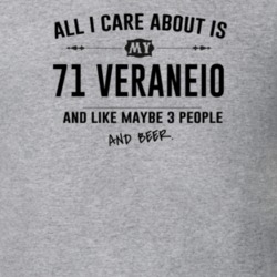 All I Care About Is My 71 Veraneio And Beer Funny T Shirt