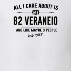 All I Care About Is My 82 Veraneio And Beer Funny T Shirt
