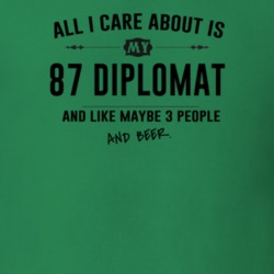 All I Care About Is My 87 Diplomat And Beer Funny T Shirt