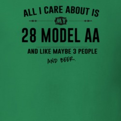 All I Care About Is My 28 Model Aa And Beer Funny T Shirt