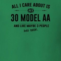 All I Care About Is My 30 Model Aa And Beer Funny T Shirt