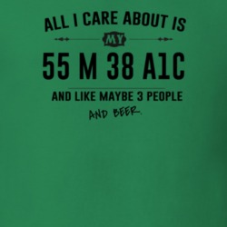 All I Care About Is My 55 M 38 A1C And Beer Funny T Shirt