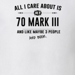 All I Care About Is My 70 Mark Iii And Beer Funny T Shirt