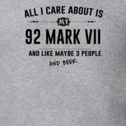 All I Care About Is My 92 Mark Vii And Beer Funny T Shirt