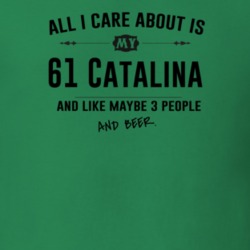 All I Care About Is My 61 Catalina And Beer Funny T Shirt