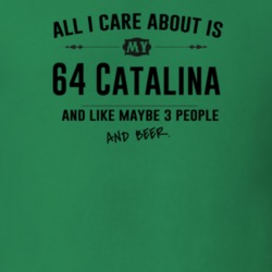 All I Care About Is My 64 Catalina And Beer Funny T Shirt