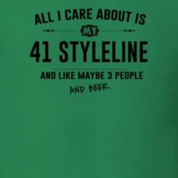 All I Care About Is My 41 Styleline And Beer Funny T Shirt