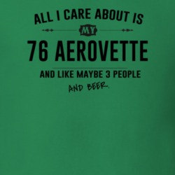 All I Care About Is My 76 Aerovette And Beer Funny T Shirt
