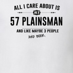 All I Care About Is My 57 Plainsman And Beer Funny T Shirt