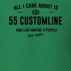 All I Care About Is My 55 Customline And Beer Funny T Shirt