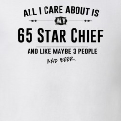 All I Care About Is My 65 Star Chief And Beer Funny T Shirt