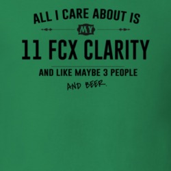All I Care About Is My 11 Fcx Clarity And Beer Funny T Shirt
