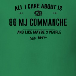 All I Care About Is My 86 Mj Commanche And Beer Funny T Shirt