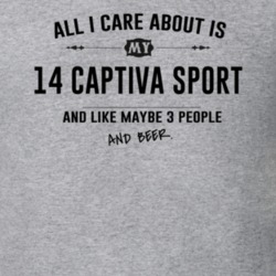 All I Care About Is My 14 Captiva Sport And Beer Funny T Shirt
