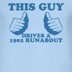 This Guy Drives A 1902 Cadillac Runabout Car Lover T Shirt