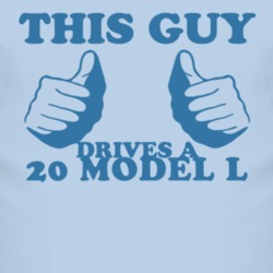 This Guy Drives A 1920 Lincoln Model L Car Lover T Shirt