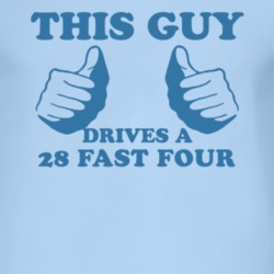 This Guy Drives A 1928 Dodge Fast Four Car Lover T Shirt