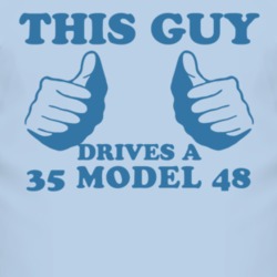 This Guy Drives A 1935 Model 48 Car Lover T Shirt