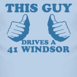 This Guy Drives A 1941 Chrysler Windsor Car Lover T Shirt