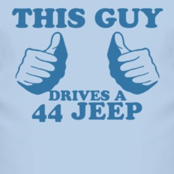 This Guy Drives A 1944 Jeep Car Lover T Shirt