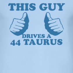 This Guy Drives A 1944 Taurus Car Lover T Shirt
