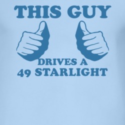 This Guy Drives A 1949 Studebaker Starlight Car Lover T Shirt