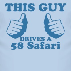 This Guy Drives A 1958 Pontiac Safari Car Lover T Shirt