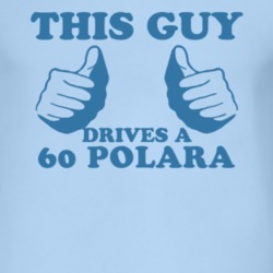This Guy Drives A 1960 DODGE POLARA Car Lover T Shirt