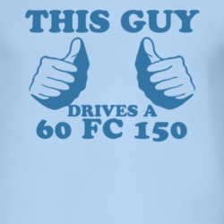 This Guy Drives A 1960 FC 150 Car Lover T Shirt