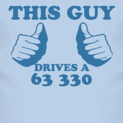 This Guy Drives A 1963 Dodge 330 Car Lover T Shirt