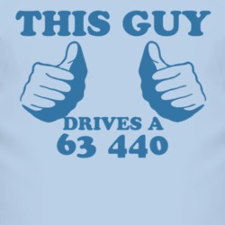 This Guy Drives A 1963 Dodge 440 Car Lover T Shirt