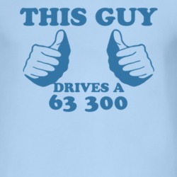 This Guy Drives A 1963 300 Car Lover T Shirt