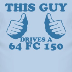 This Guy Drives A 1964 FC 150 Car Lover T Shirt