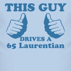 This Guy Drives A 1965 Pontiac Laurentian Car Lover T Shirt