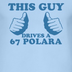 This Guy Drives A 1967 DODGE POLARA Car Lover T Shirt