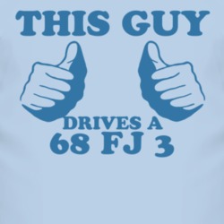 This Guy Drives A 1968 FJ 3 Car Lover T Shirt