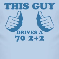 This Guy Drives A 1970 Pontiac 2+2 Car Lover T Shirt