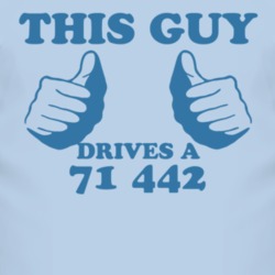 This Guy Drives A 1971 OLDSMOBILE 442 Car Lover T Shirt