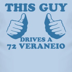 This Guy Drives A 1972 Chevy Veraneio Car Lover T Shirt