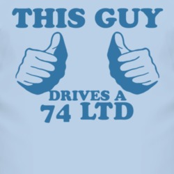 This Guy Drives A 1974 LTD Car Lover T Shirt