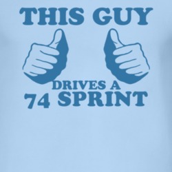 This Guy Drives A 1974 GMC SPRINT Car Lover T Shirt