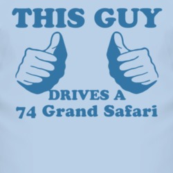 This Guy Drives A 1974 Pontiac Grand Safari Car Lover T Shirt
