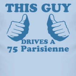 This Guy Drives A 1975 Pontiac Parisienne Car Lover T Shirt