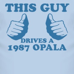 This Guy Drives A 1987 Chevy Opala Car Lover T Shirt