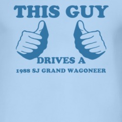 This Guy Drives A 1988 SJ?Jeep Grand Wagoneer Car Lover T Shirt