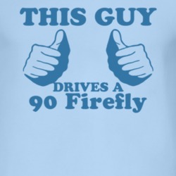 This Guy Drives A 1990 Pontiac Firefly Car Lover T Shirt